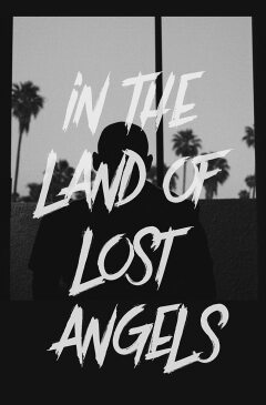 In The Land Of Lost Angels