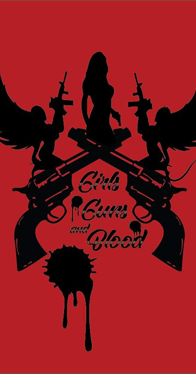 გოგოები, იარაღი და სისხლი ქართულად - Girls Guns