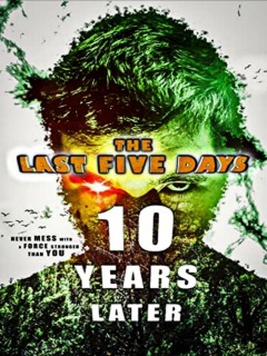 ბოლო ხუთი დღე: 10 წლის შემდეგ ქართულად - The Last