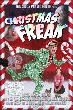 Christmas Freak aka Xmas Freak