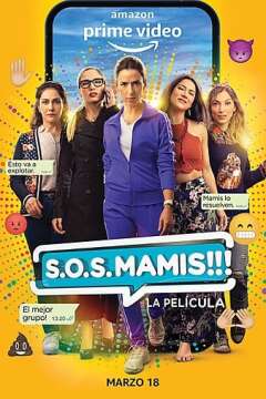 SOS დედიკოები ქართულად - S.O.S. Mamis: La Película