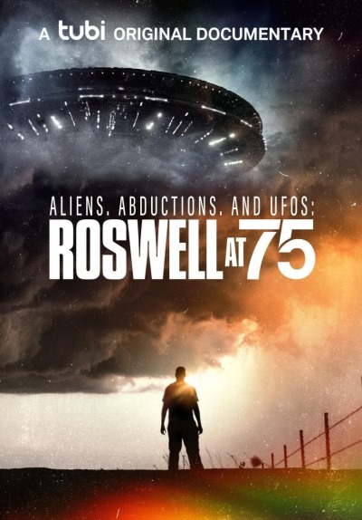 Aliens, Abductions amp UFOs: Roswell at 75