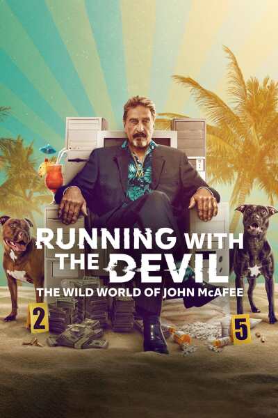 Running with the Devil: The Wild World of John