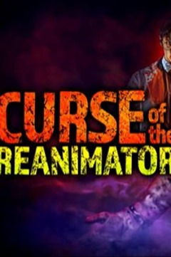 Curse of the Re-Animator