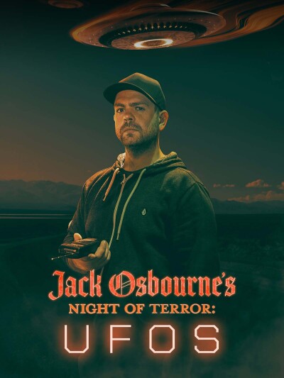Jack Osbournes Night of Terror: UFOs