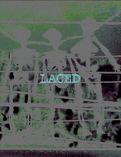 Laced