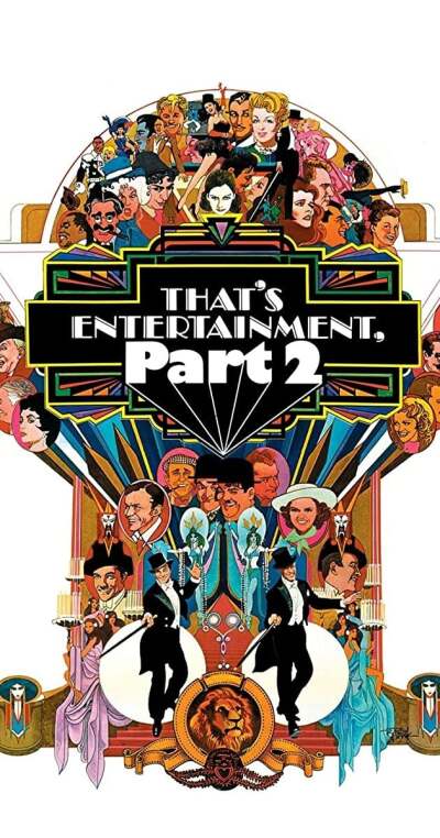 Thats Entertainment, Part II