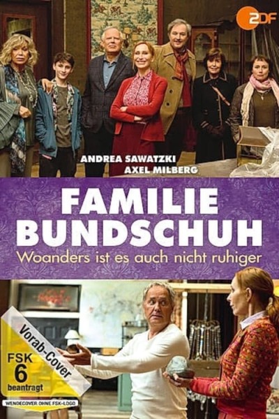 Familie Bundschuh - Woanders ist es auch nicht