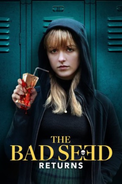 The Bad Seed Returns ქართულად - Дурная кровь: