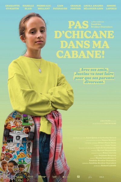 Pas dchicane dans ma cabane!