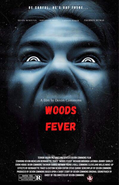 Woods Fever