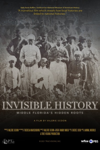 Invisible History: Middle Floridas Hidden Roots