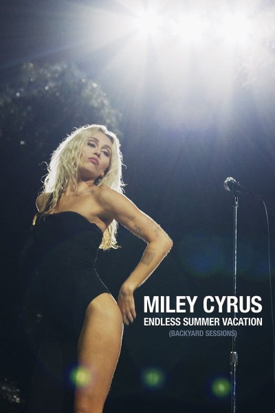Miley Cyrus: Endless Summer Vacation Backyard
