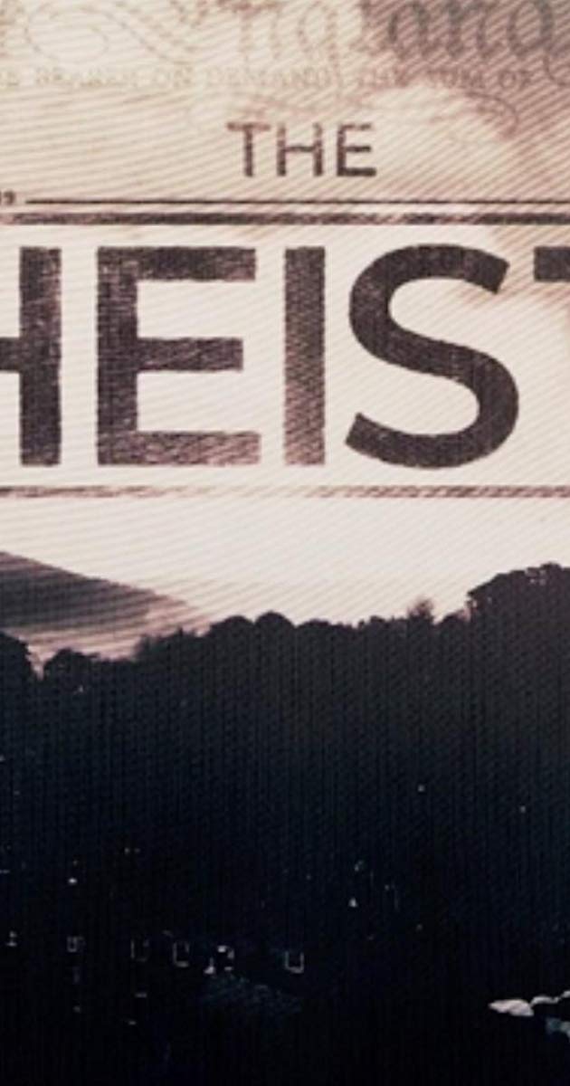 The Heist