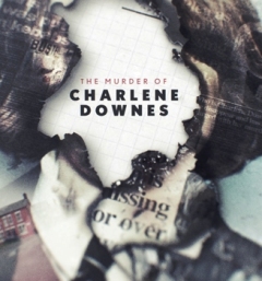 The Murder of Charlene Downes