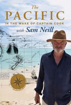 The Pacific: In the Wake of Captain Cook with Sam