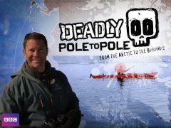 Deadly Pole to Pole