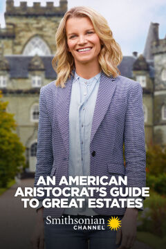 An American Aristocrats Guide to Great Estates