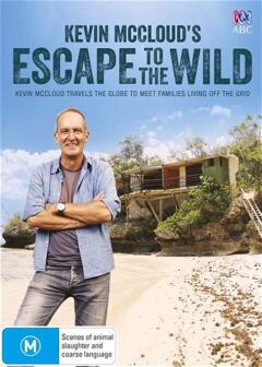 Kevin McClouds Escape to the Wild