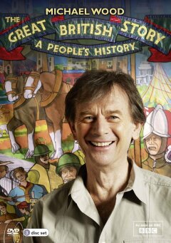 The Great British Story: A Peoples History