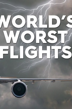 Worlds Worst Flights