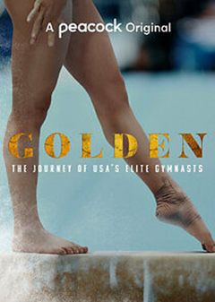 Golden: The Journey of USAs Elite Gymnasts