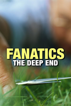Fanatics: The Deep End