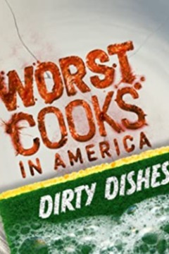 Worst Cooks in America: Dirty Dishes
