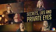 Secrets, Lies amp Private Eyes