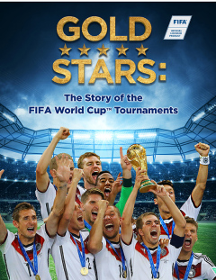 Gold Stars: The Story of the FIFA World Cup