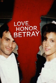 Love, Honor amp Betray