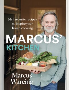 Marcus Wareings Tales from a Kitchen Garden