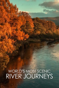 Worlds Most Scenic River Journeys
