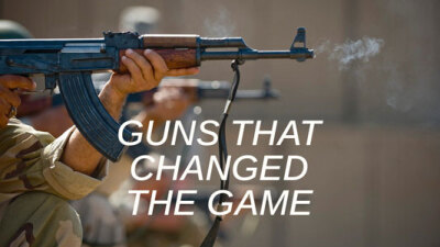 Guns That Changed the Game