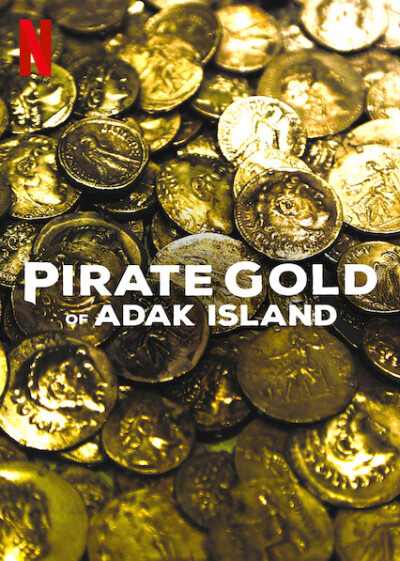 Pirate Gold of Adak Island
