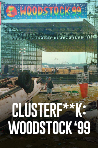 Clusterfk: Woodstock 99 ქართულად - Вудсток 99: