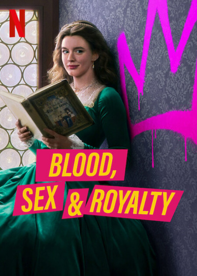 Blood, Sex amp Royalty