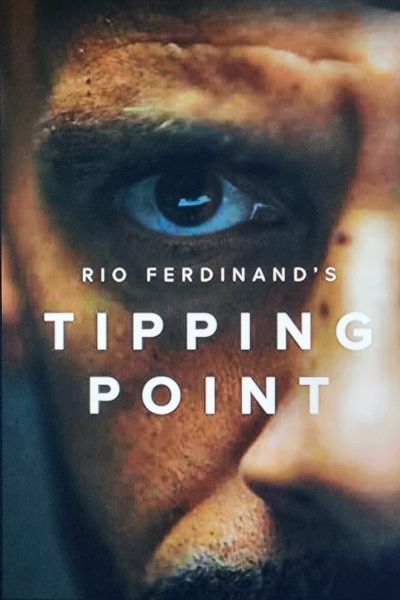 Rio Ferdinands Tipping Point