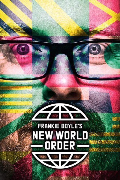 Frankie Boyles New World Order