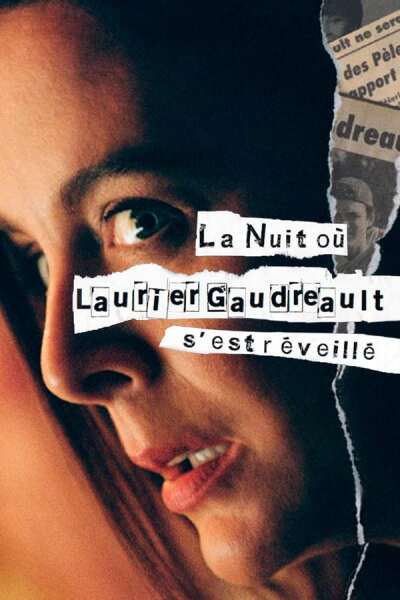 La nuit où Laurier Gaudreault sest réveillé