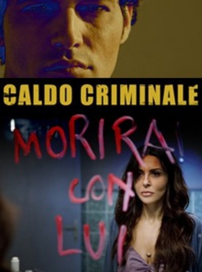 მომაკვდინებელი სიცხე ქართულად - Caldo criminale