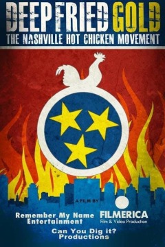 Deep Fried Gold: The Nashville Hot Chicken