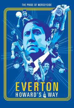 Everton, Howards Way
