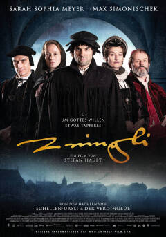 The Reformer. Zwingli: A Lifes Portrait.