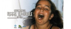 ქალი შენი პირით ქართულად - Femme ta Gueule - Le