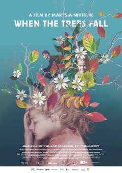 როდესაც ხეები კვდებიან ქართულად - When the Trees