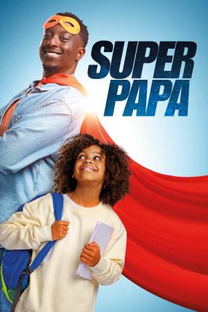 სუპერ მამა / Super Papa